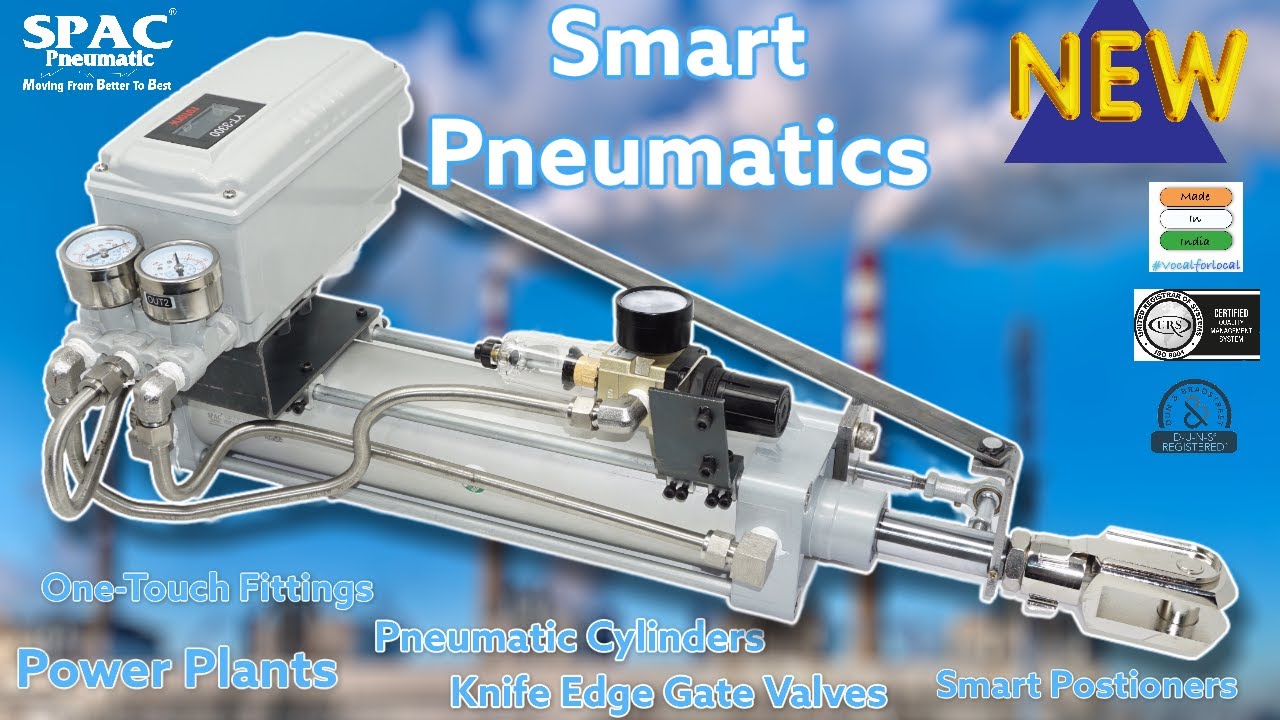 SPAC Pneumatic | Pneumatic Cylinder with Smart Positioner | WhatsApp : +91-7701997847 #Industry 4.0