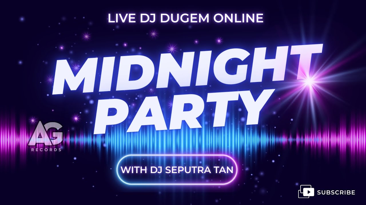 LIVE DJ  DUGEM ONLINE MIDNIGHT PARTY WITH DJ SEPUTRA TAN
