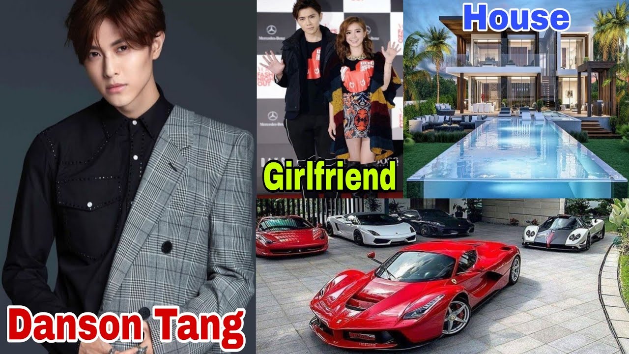 Danson Tang | Lifestyle | Biography | Girlfriend | Family | Career | House |Car | Networth | Hobbies