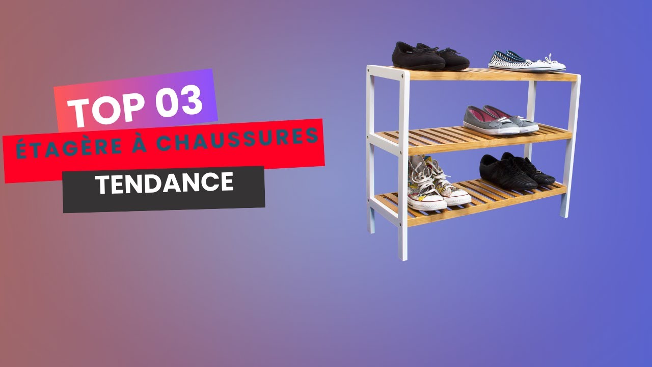 🔥 Top 03: Meilleures Étagères à chaussures (Tendances 2025)
