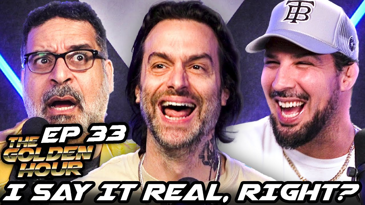 I Say It Real, Right? | The Golden Hour #33 w/ Brendan Schaub, Chris D'Elia, Erik Griffin