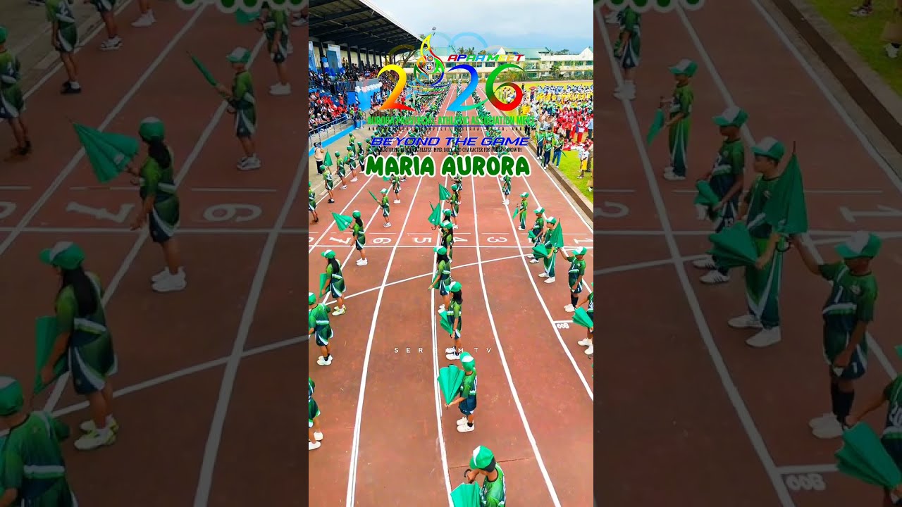 APAA Meet 2026 Aurora Provincial Athletic Meet Maria Aurora Delegation Ser Sam TV 