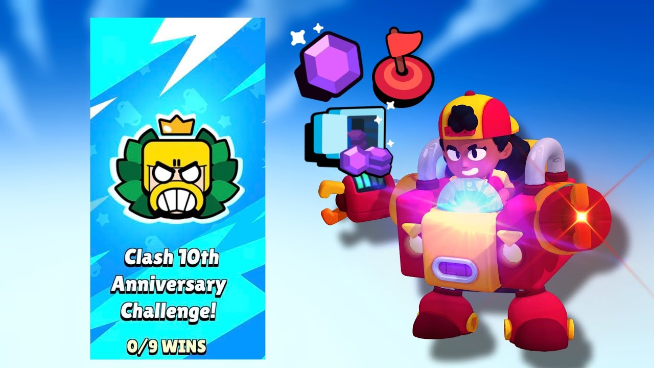 Brawl stars - Clash 10th Anniversary Challenge !