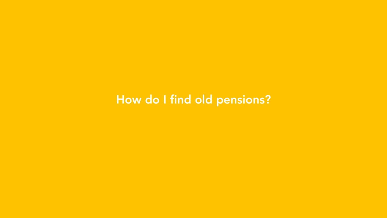 How Do I Find Old Pensions? | UK Pension Tracing Explained