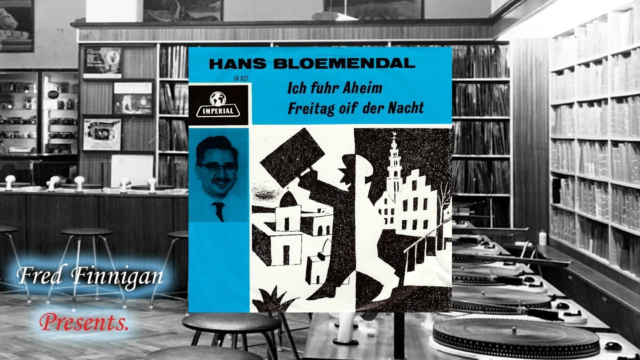 Hans Bloemendal - Ich Fuhr Aheim
