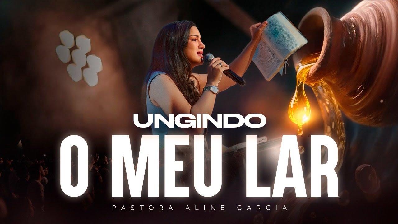 ORAÇÃO UNGINDO O MEU LAR  | Pastora Aline Garcia