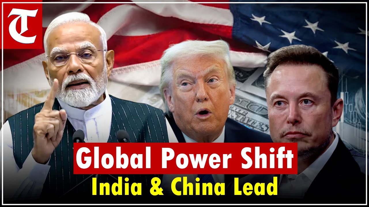 &lsquo;Balance of Power is Shifting&rsquo;: Musk Warns US as IMF Says India, China Lead Growth