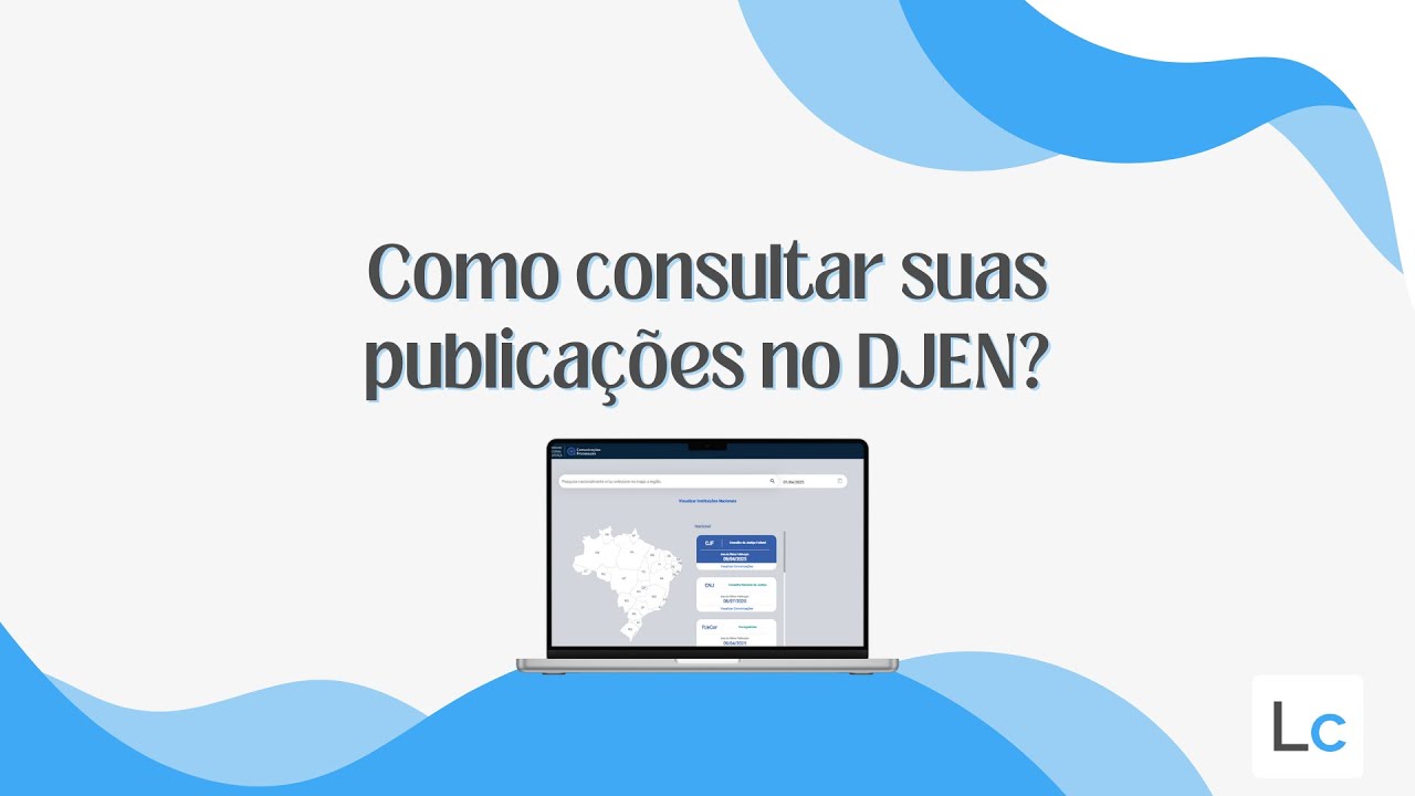 Como consultar suas publica&ccedil;&otilde;es no DJEN? [Passo a passo completo]