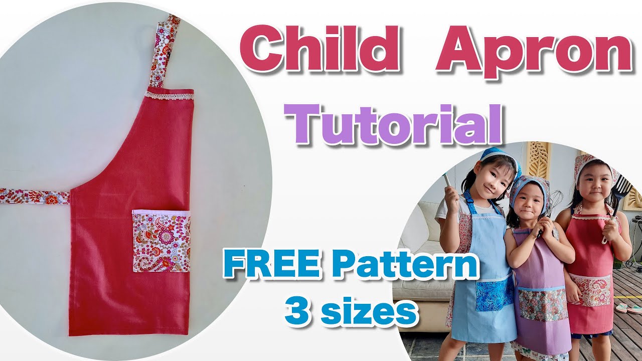 How to sew Kids Apron/3 sizes Free Pattern.