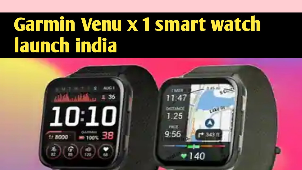 Garmin Venu x 1 smart watch launch india || Tech BRAKING News
