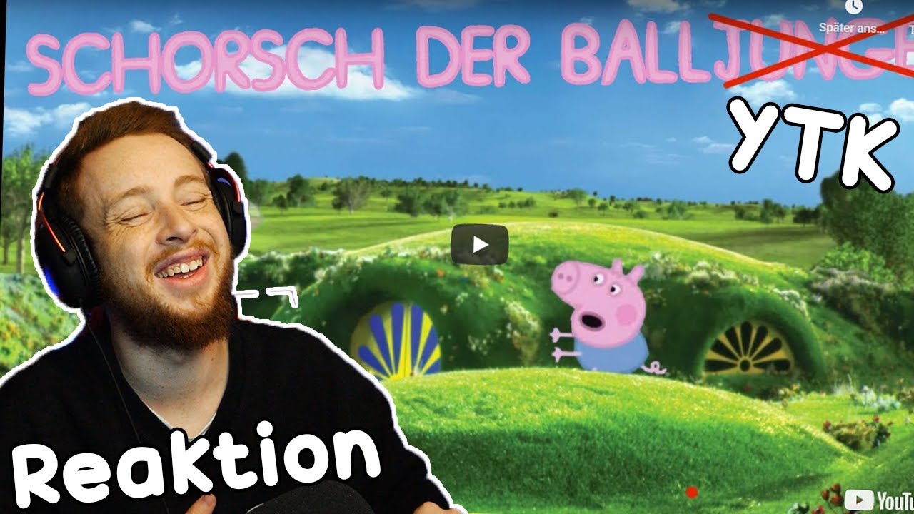 Der ARME Schorsch | Reaktion auf „YouTube Kacke: Peppa Wutz – Schorsch der Balljunge“