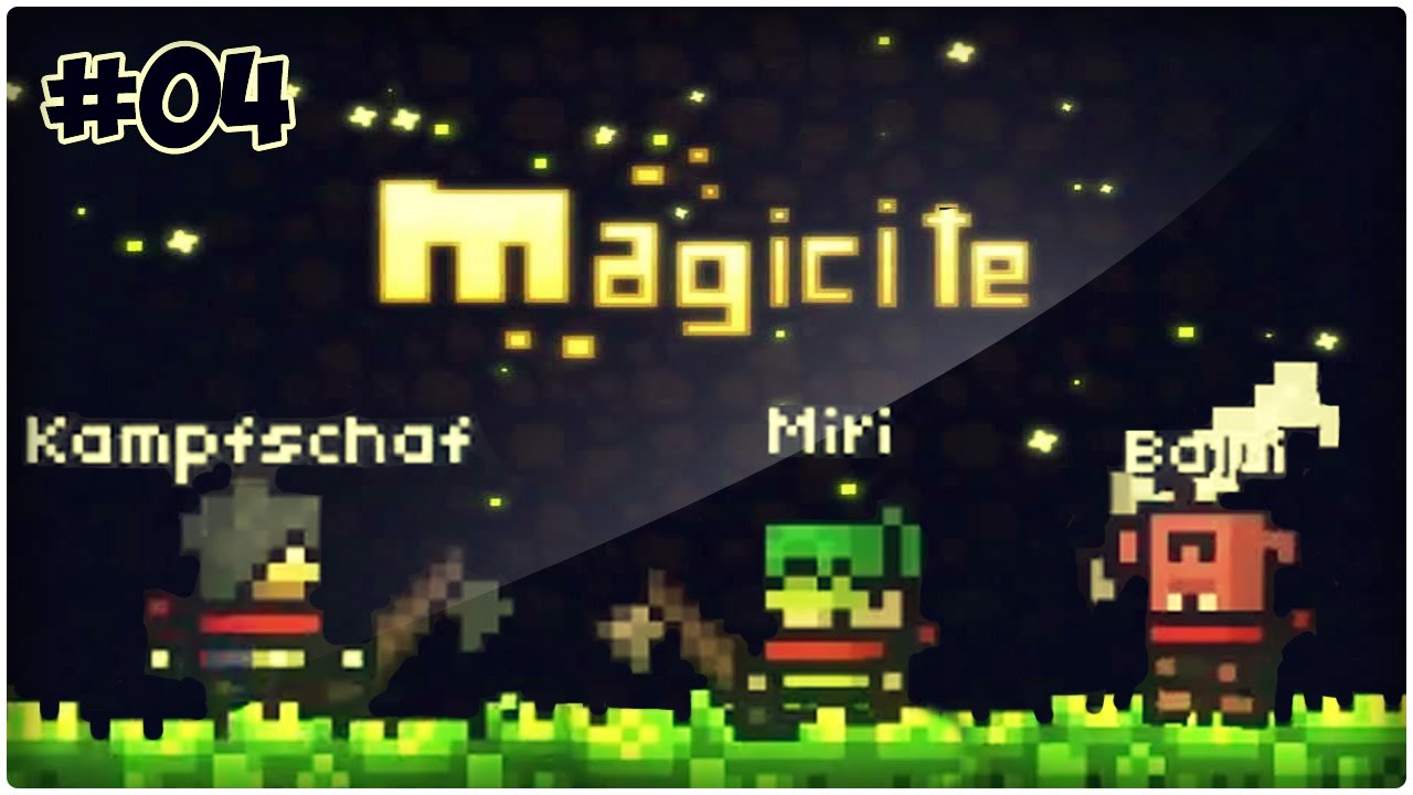 Ein neuer Versuch - Magicite - #04 - mit Miri33 + Playkampfschaf