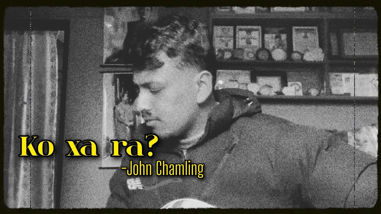 Ko Xa Ra ? || @JohnChamlingTV || Cover