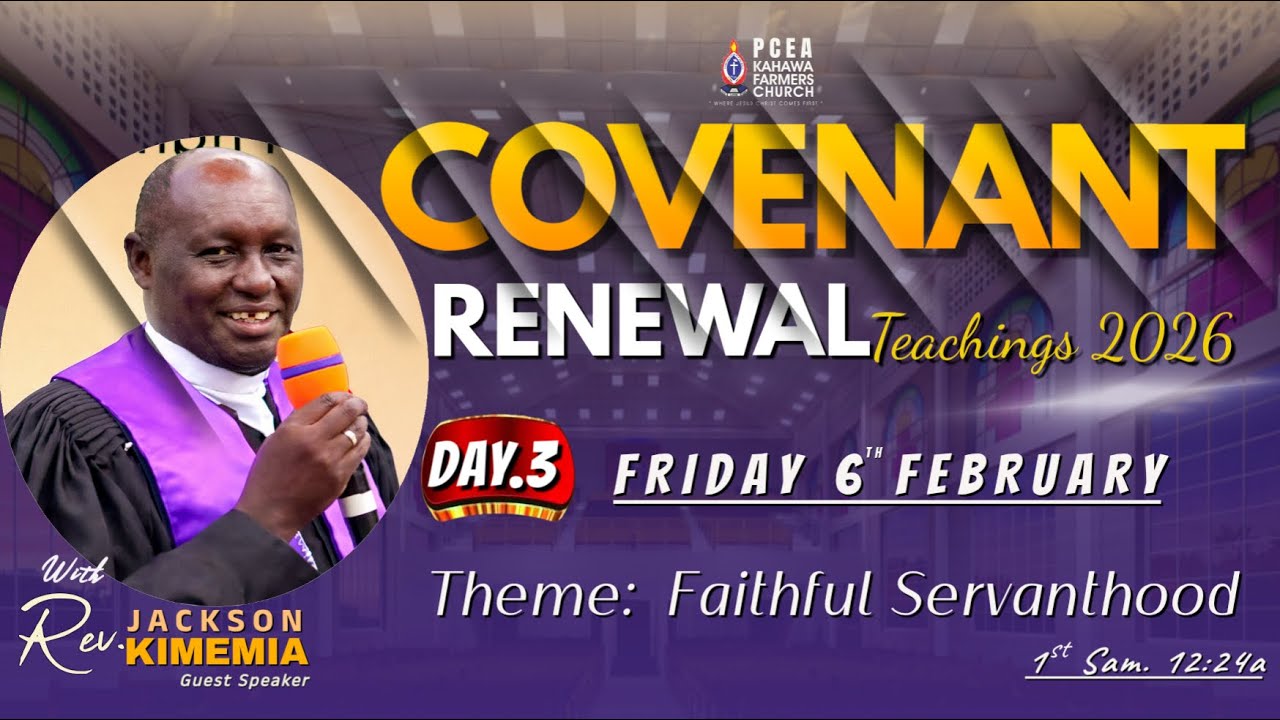 Covenant Renewal Teachings 2026 - Day.3 // With Rev.Jackson Kimemia