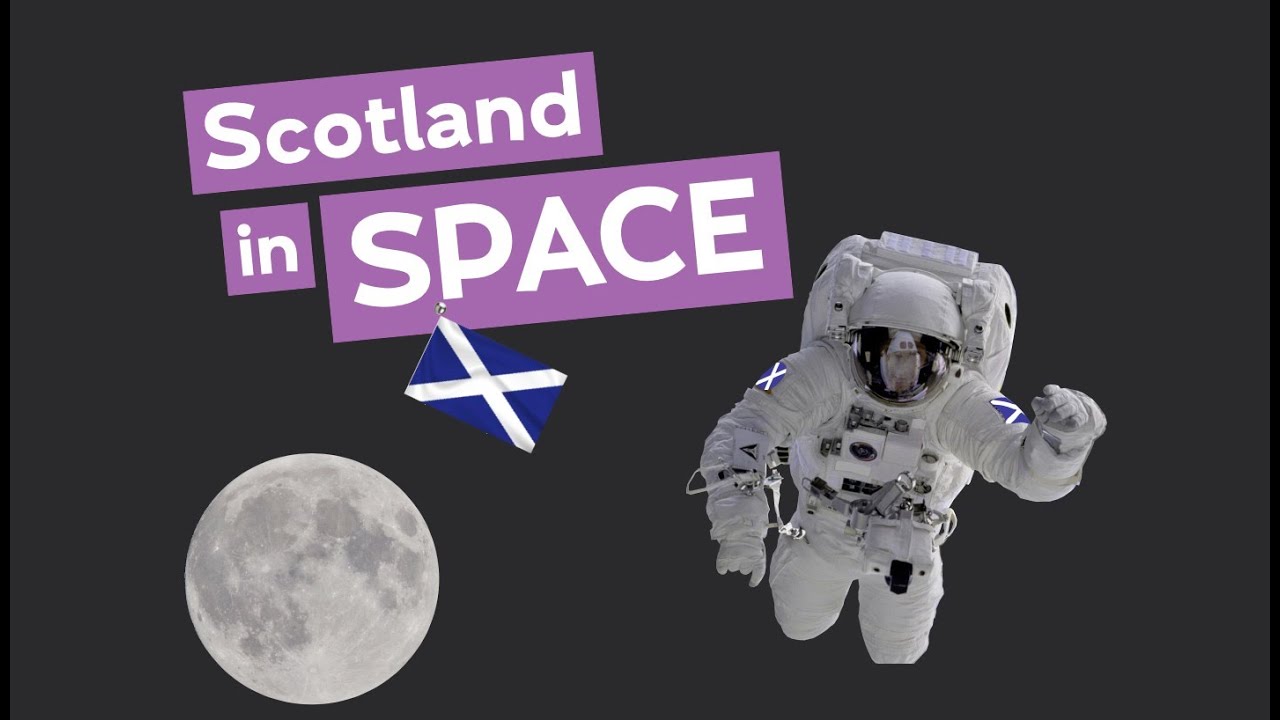 SCOTLAND IN SPACE' | Scotland Space Industry