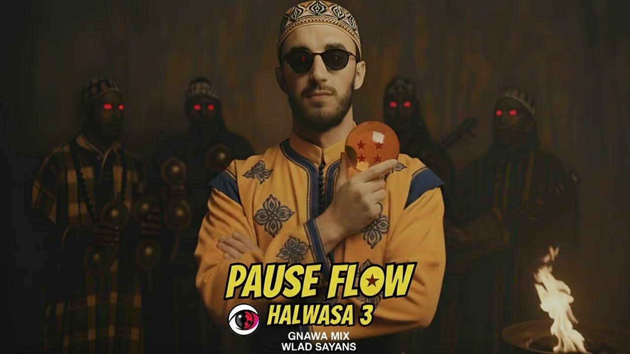 Pause Flow Halwasa 3 GNAWA MIX - WLAD SAYANS @PauseOfficielle #rap  #music  #gnawa  #trapmaroc