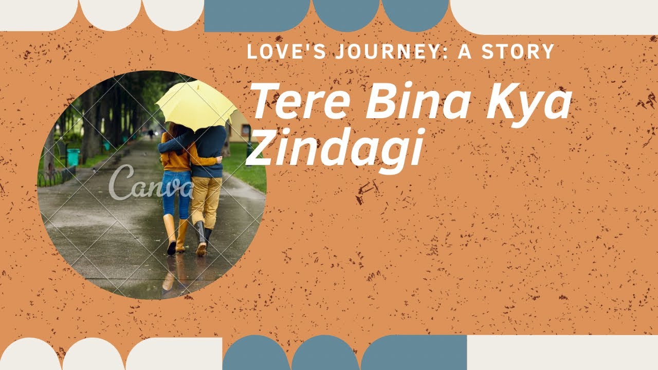 💔 Tere Bina Kya Zindagi | Heart Touching Hindi Song | Lost Love 💔