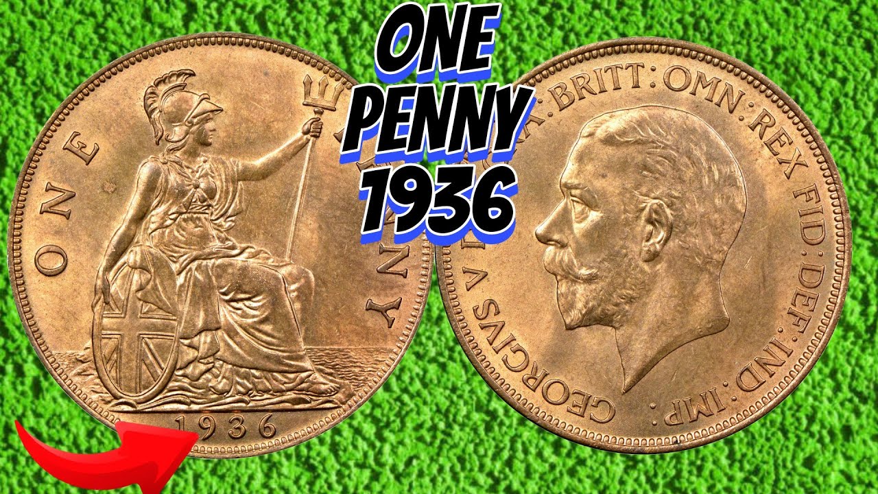Стоимость монеты 1 пенни 1936 года? Редкая монета короля Георга V 1936 года стоит денег! | Обзор ...