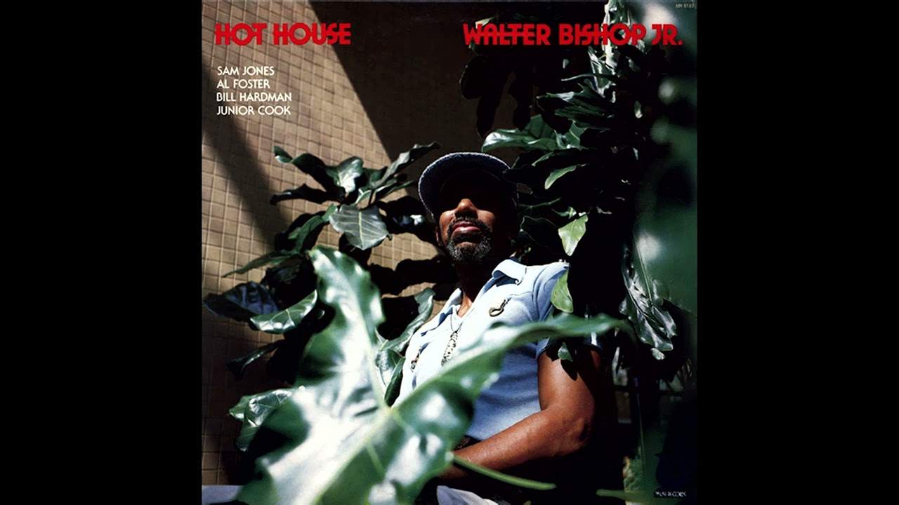 Walter Bishop Jr. - Hot House (1979)