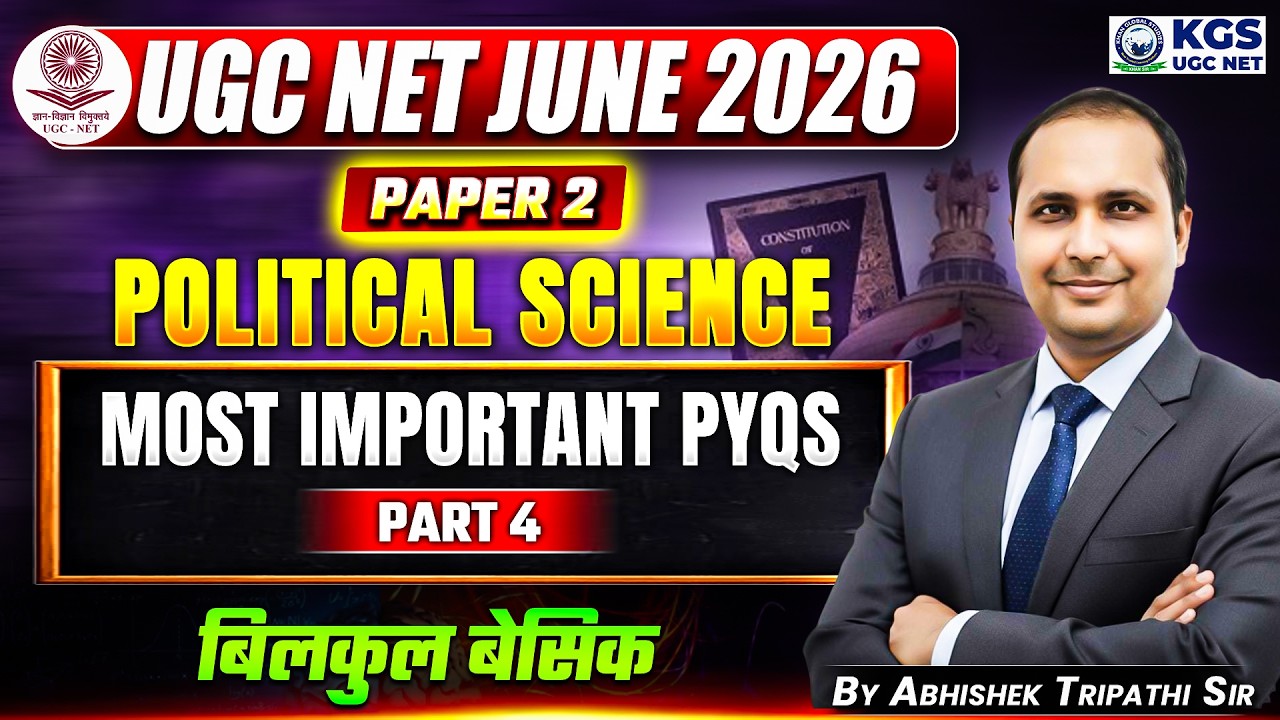 UGC NET June 2026 | UGC NET Paper 2 Political Science | Most Important PYQ |By Abhishek Tripathi Sir