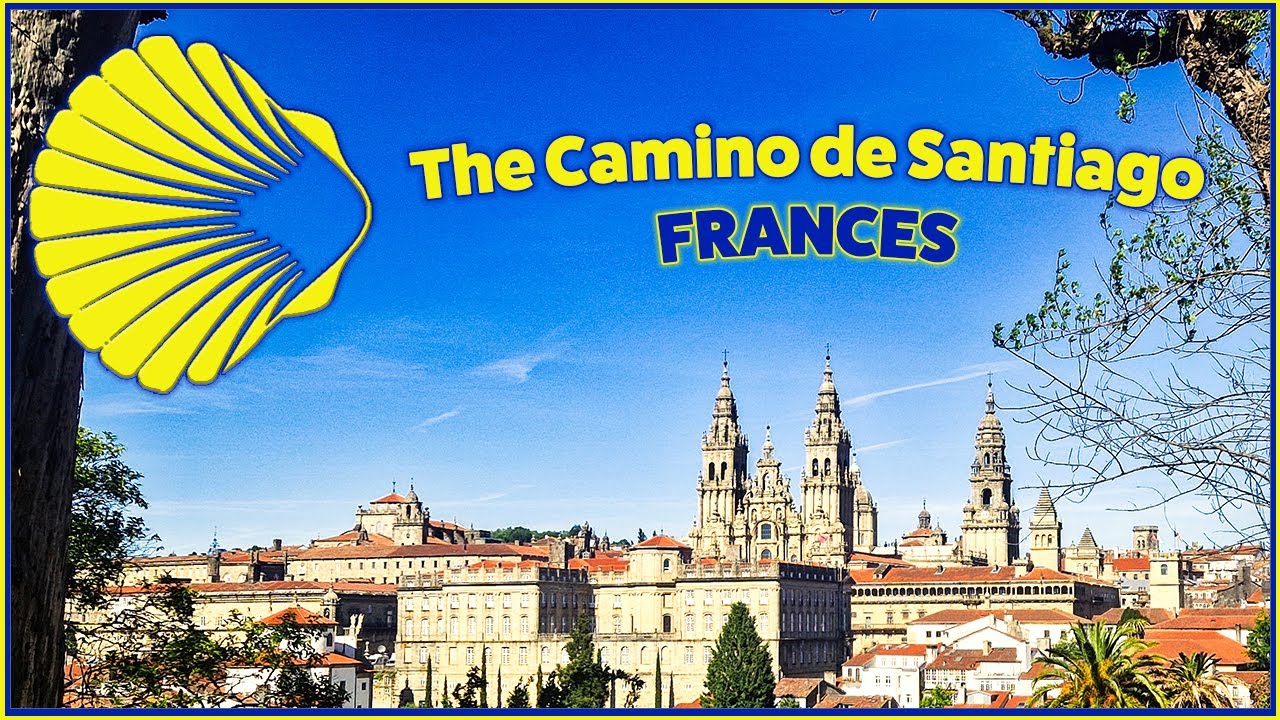 The Camino De Santiago Frances