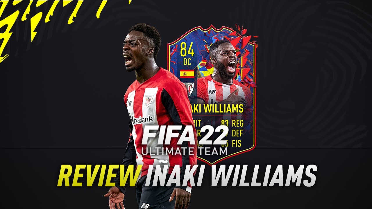 &iexcl;UNA BESTIA TOTAL! &iquest;&Eacute;L O ISAK? 🤔 84 I&Ntilde;AKI WILLIAMS FIFA 22 ROMPE RECORDS SBC REVIEW