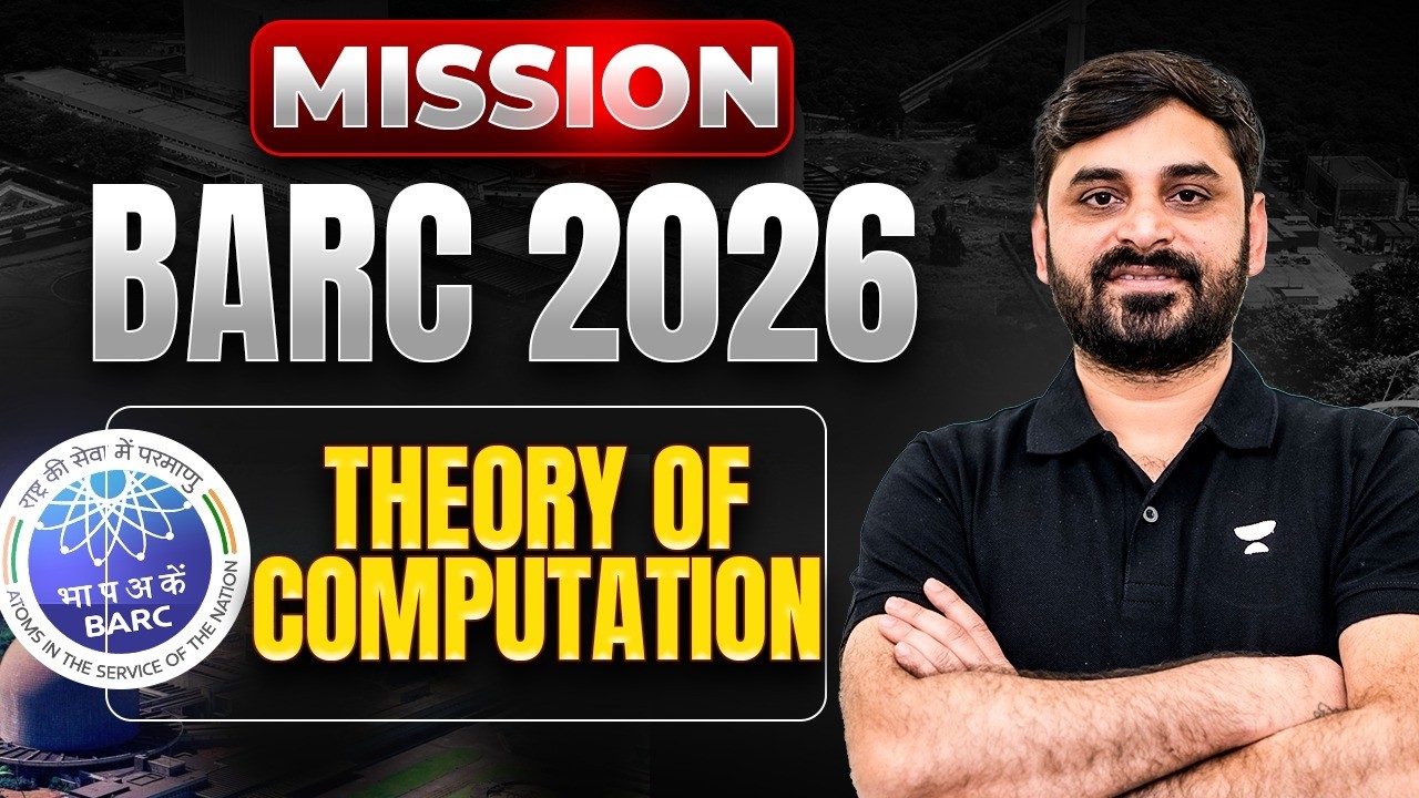 Mission BARC 2026 | Theory of Computation for BARC & GATE CS | Ankit Doyla Sir