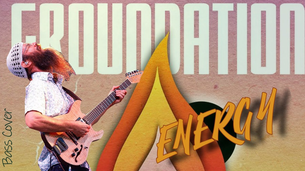 GROUNDATION |ENERGY| Bass Cover+Tab