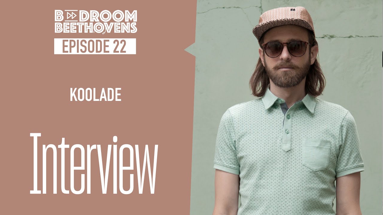 Koolade | Bedroom Beethovens [ep 22]