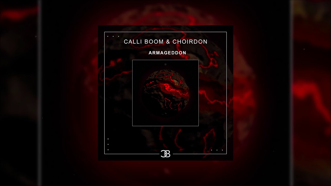 Calli Boom & Choirdon - Armageddon