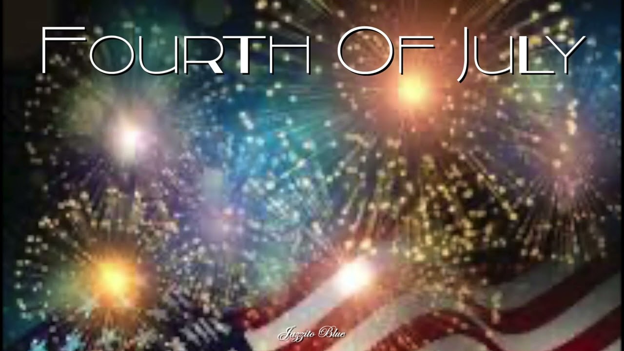 Fourth Of July - Jazzito Blue