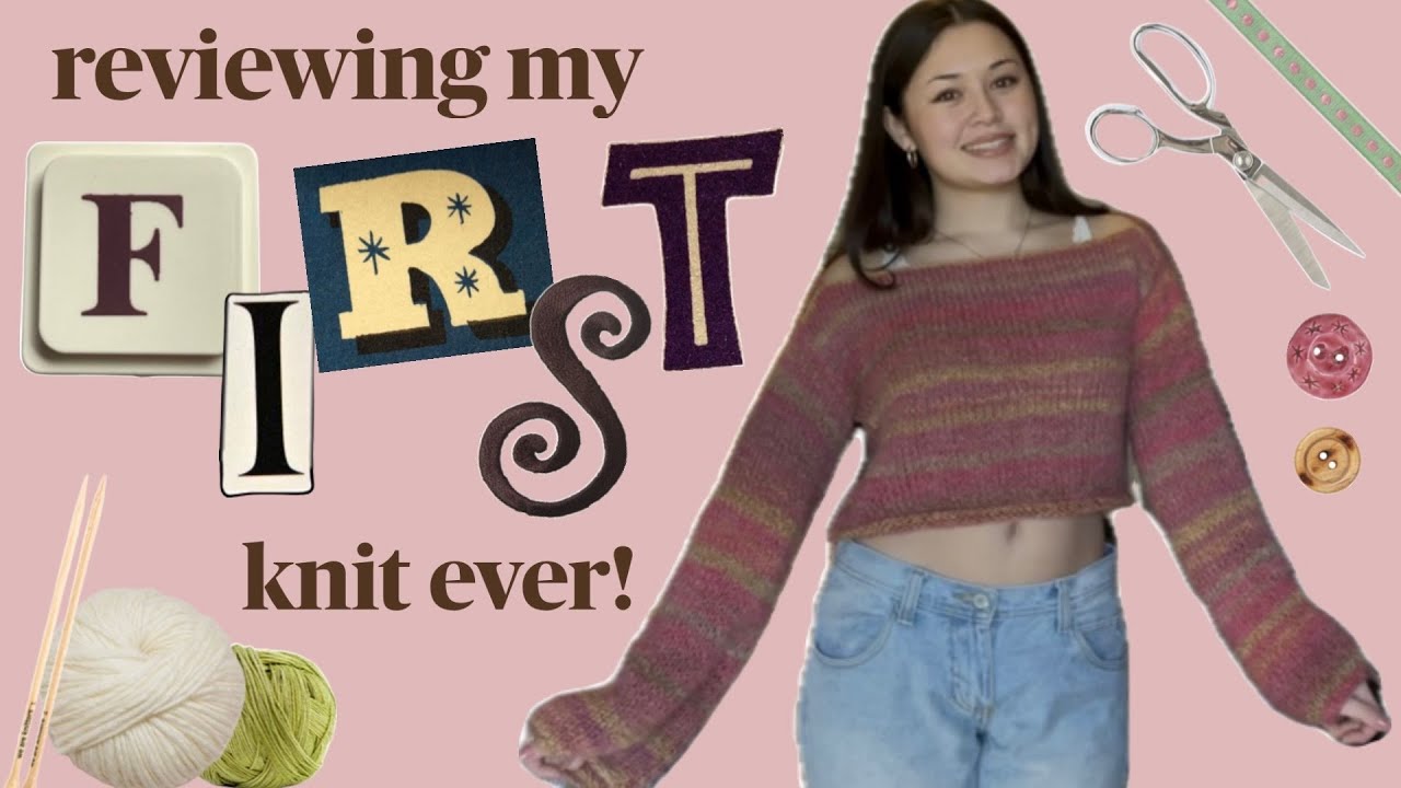 reviewing my first knit project! easy sweater