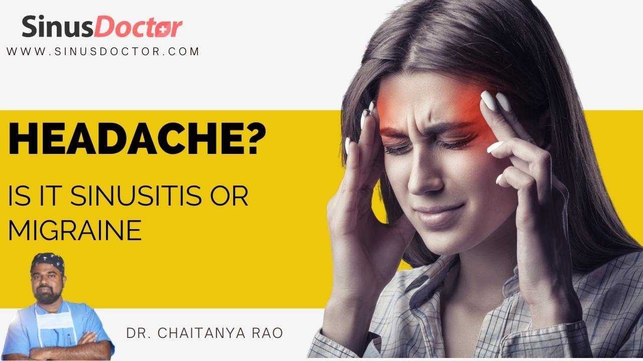 Headache!!! is it Sinusitis or Migraine ??? | Treatment