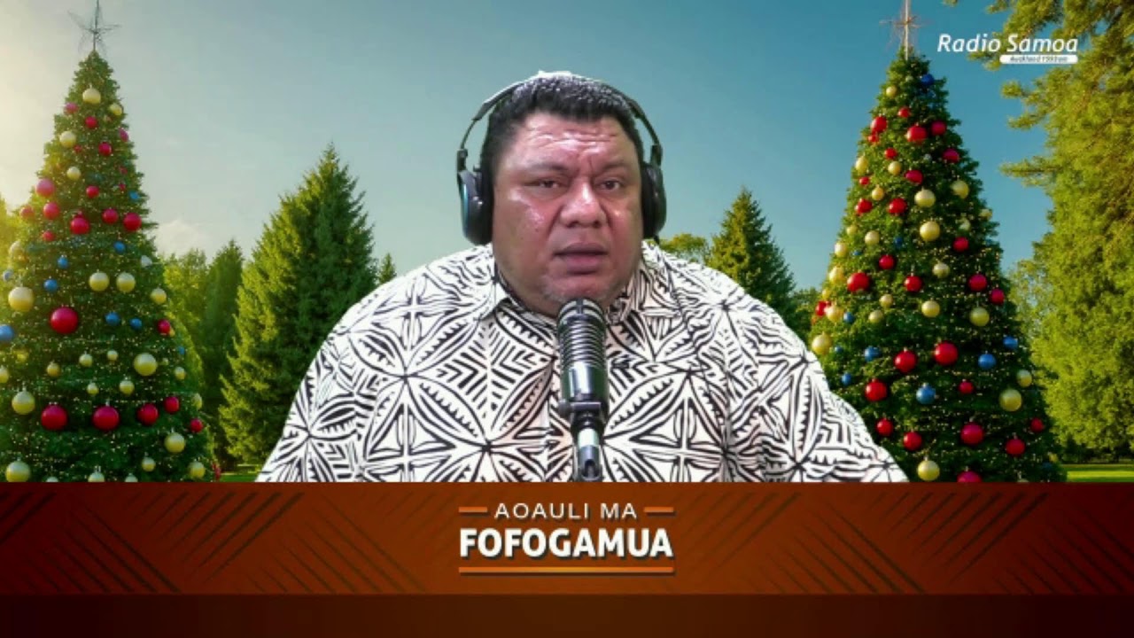 Aoauli Ma Fofogamua, 25 NOV 2025 - Radio Samoa
