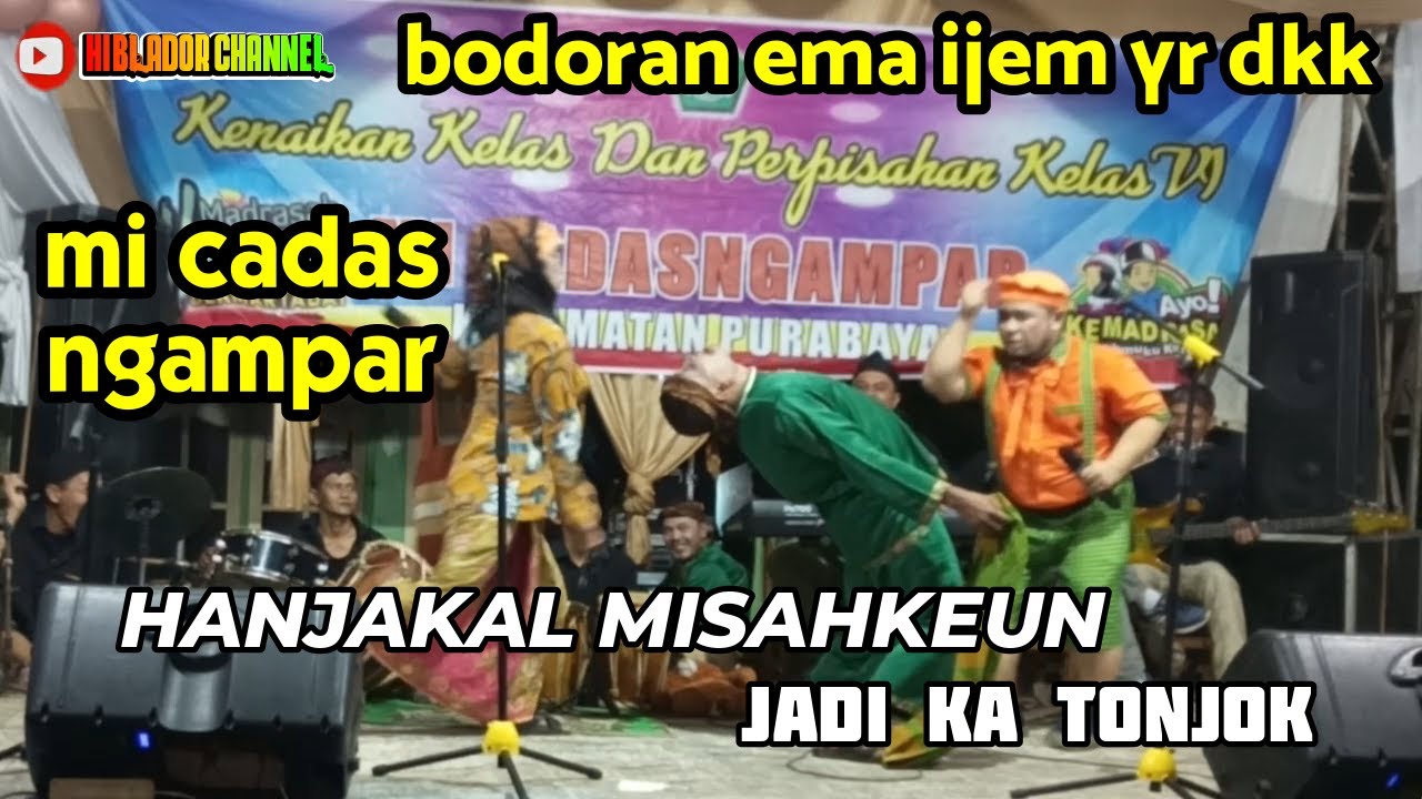 misahin anak dan ema ijem yr jadi kena sasaran/bodoran sunda ngakak pisan