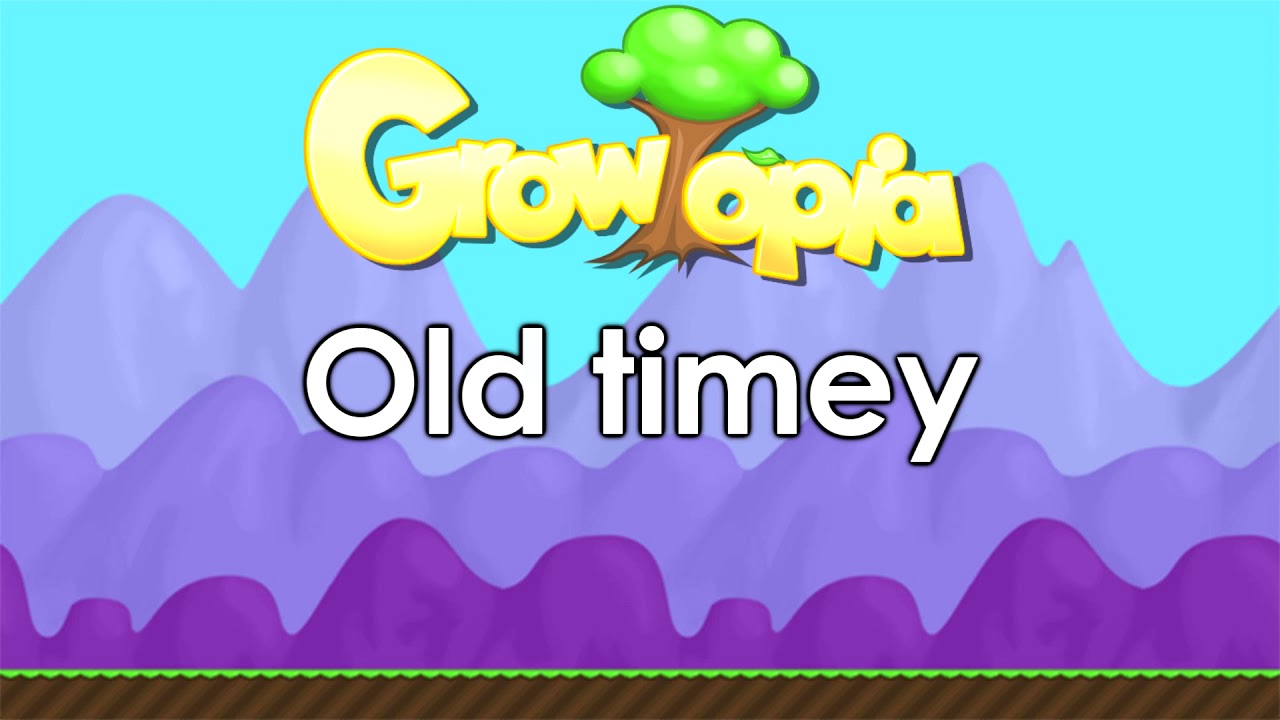Growtopia OST - Old timey