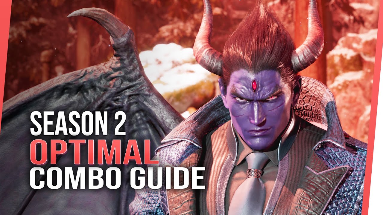 Kazuya Mishima Optimal Combo Guide - Season 2 | TEKKEN 8