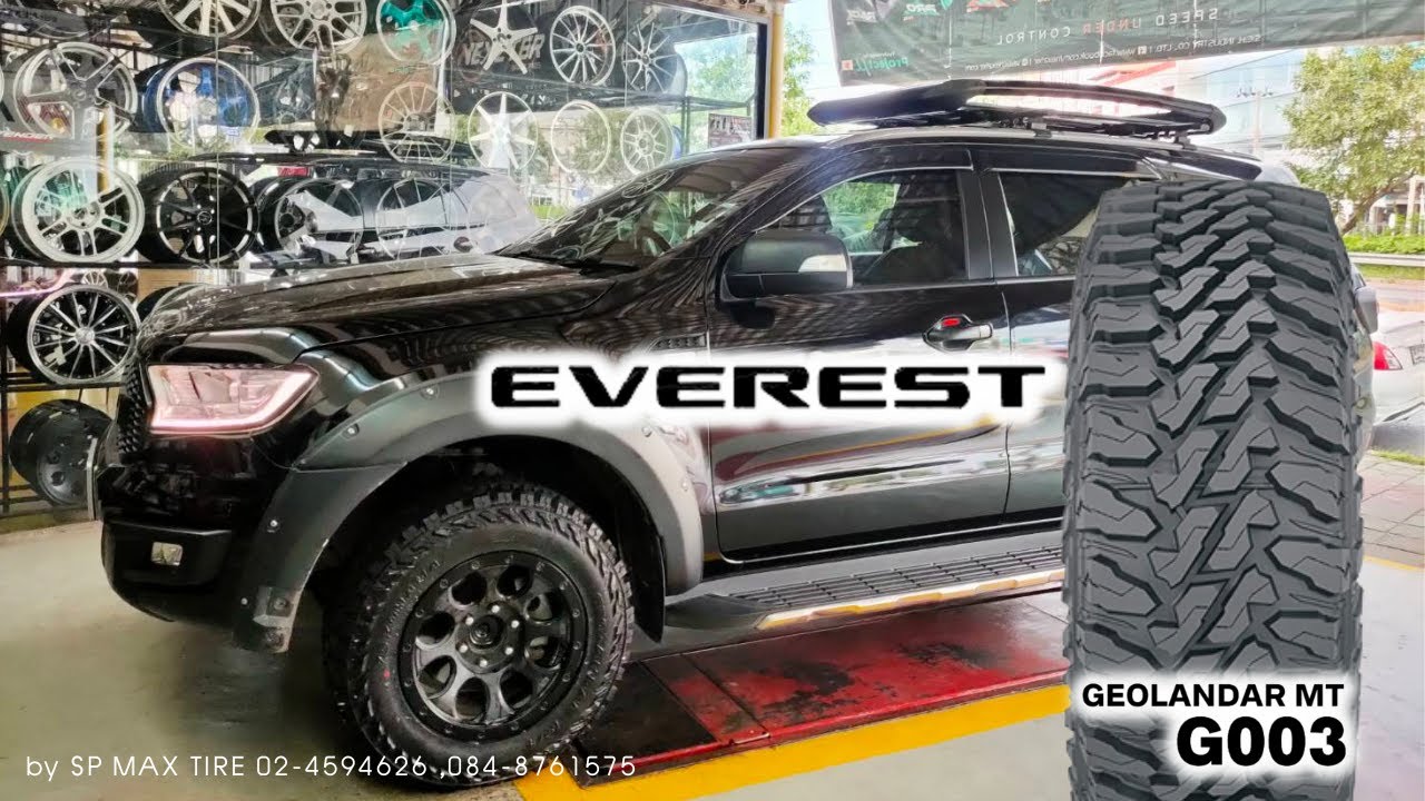 EVEREST เปลี่ยนยาง YOKOHAMA G003 MT