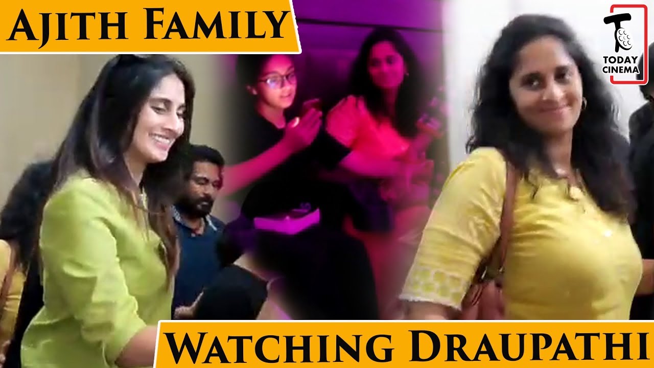 Ajith Family Watching Draupathi | Shalini | Richard Rishi  | Shamili | Anoushka Ajithkumar