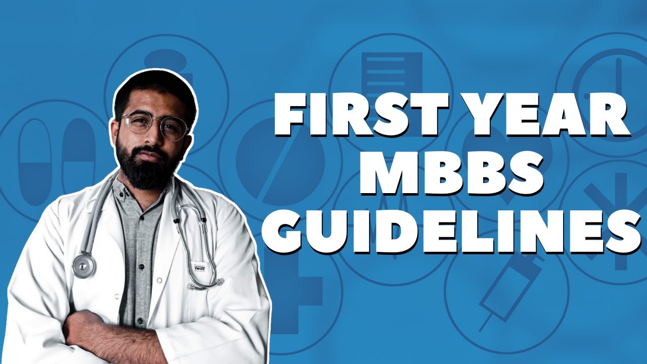 First Year MBBS Guidelines. (What is Modular-Annual System) ft. Dr Mohsin