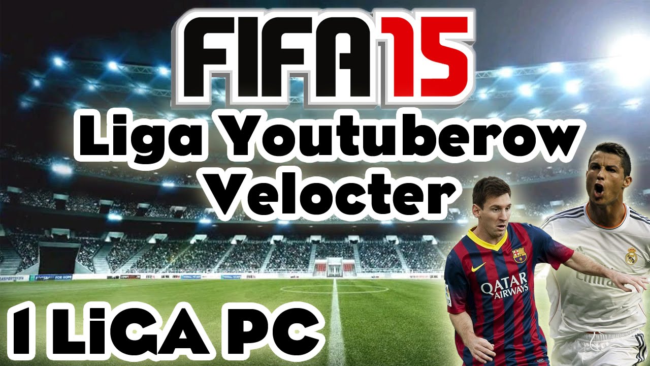 Fifa 15 Velocter: 1 Liga Youtuber&oacute;w PC! Pojedynek z AdryanHD