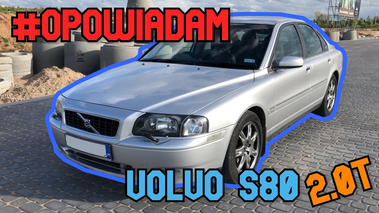#4 Pogadajmy o Volvo S80 2.0T 180KM 🚗 opinie, test, przyspieszenie, dźwięk, opinia MOTOPATRYK