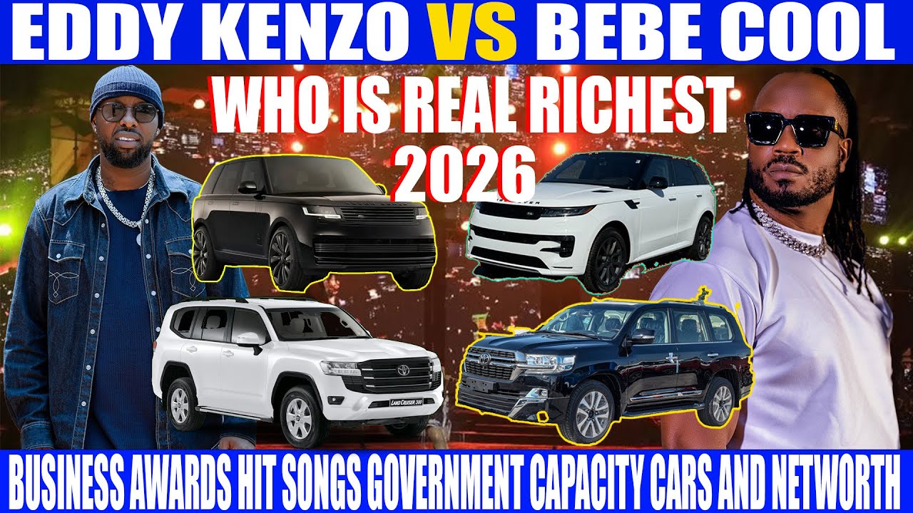 EDDY KENZO VS BEBE COOL WHO IS WHO BUSINESS AWARDS HIT SONGS GOVERNMENT CAPACITY CARS AND NETWORTH
