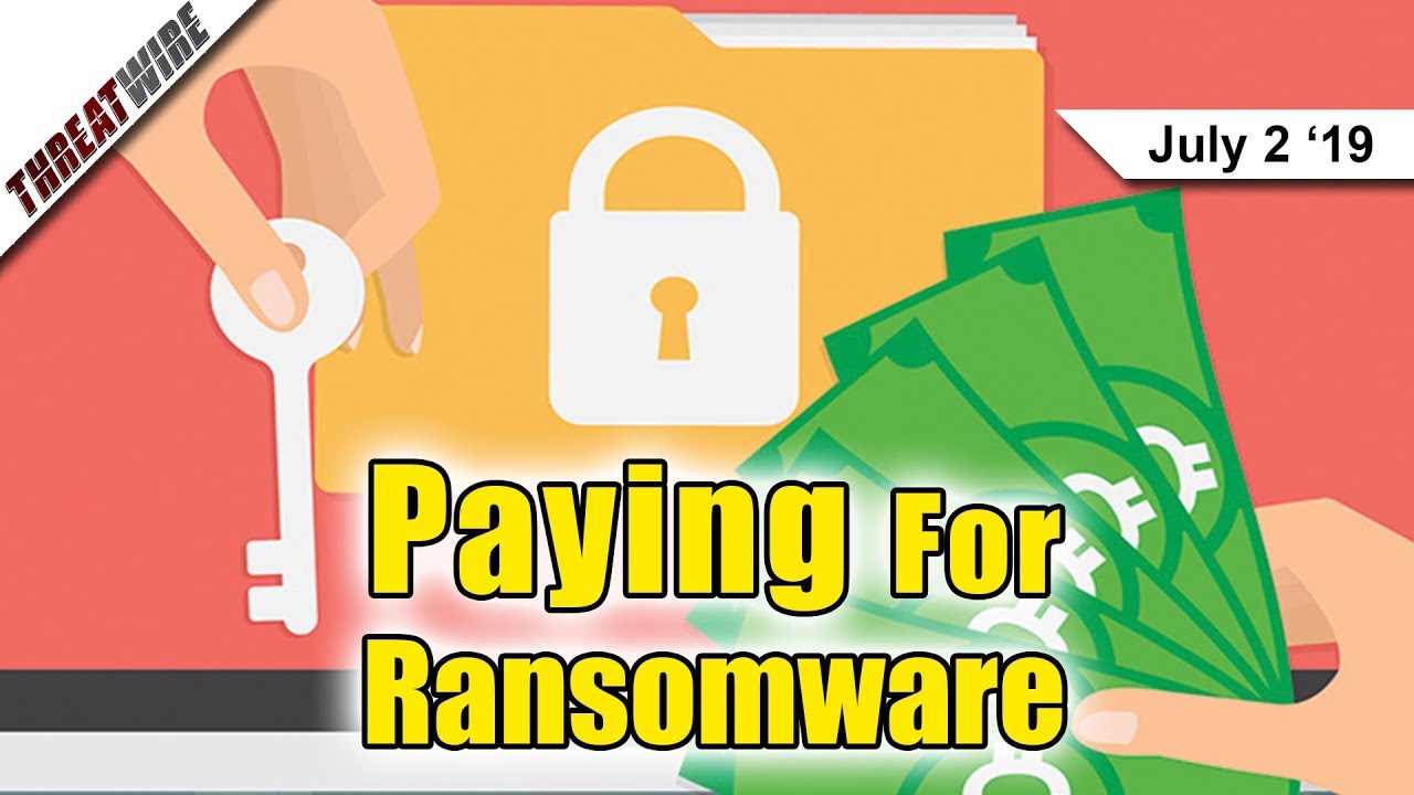 Cities Pay Up After Ransomware Attacks - ThreatWire
