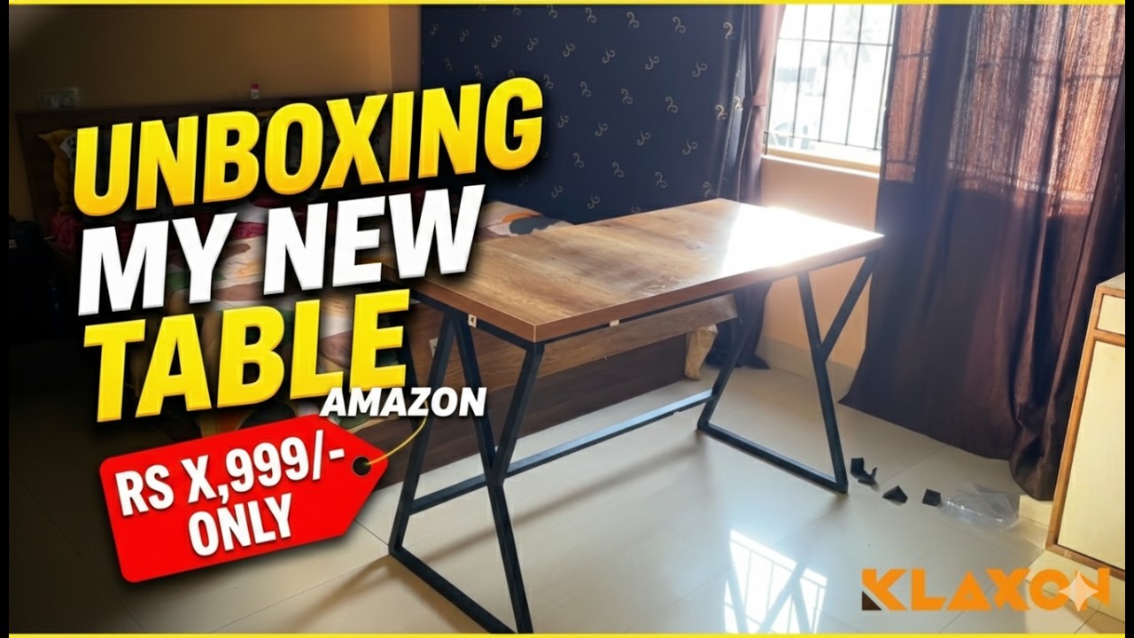 I Bought a ₹X,999 Table from Amazon… Was It Worth It? | (KLAXON) Unboxing & Review