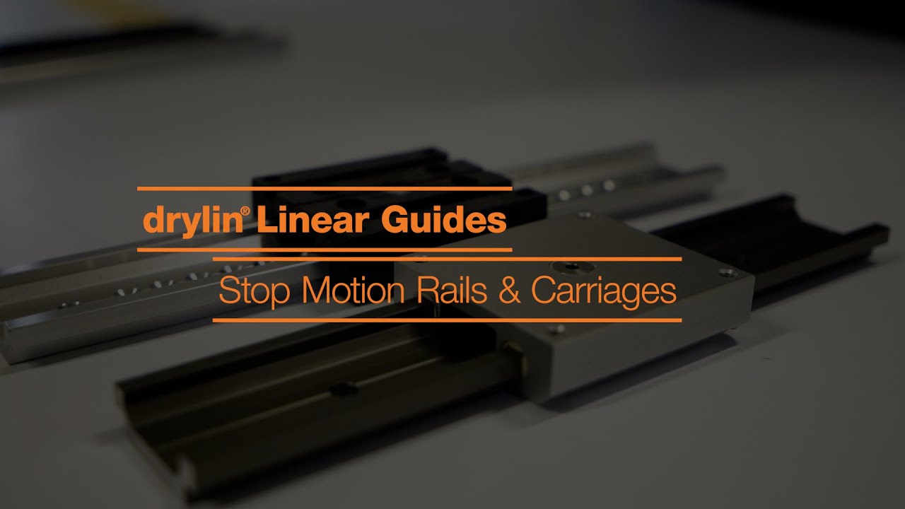 Stop Motion Rails & Carriages | drylin® Linear Guides