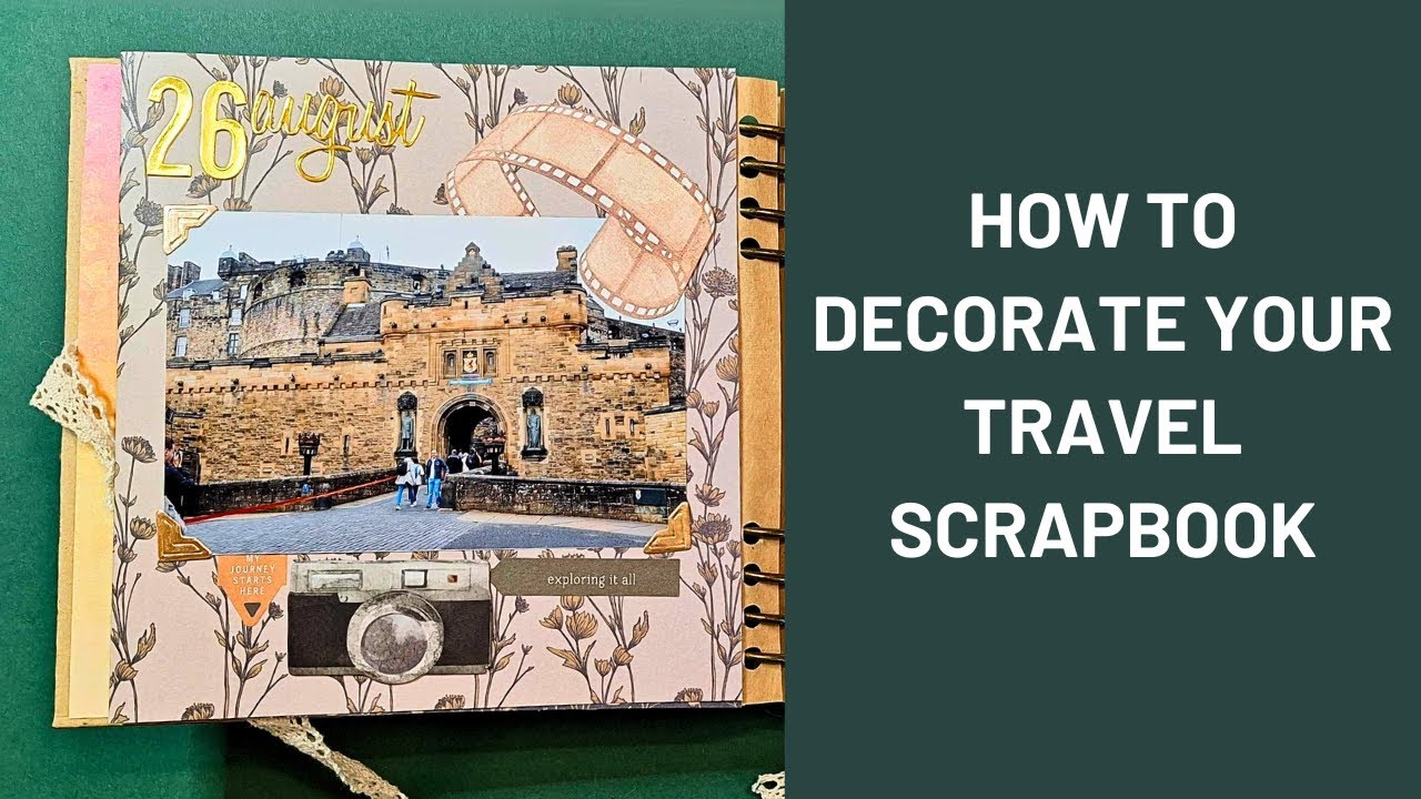 Let's Decorate a Travel Scrapbook ✈️ Creative Decorating Ideas for Your Travel Scrapbook