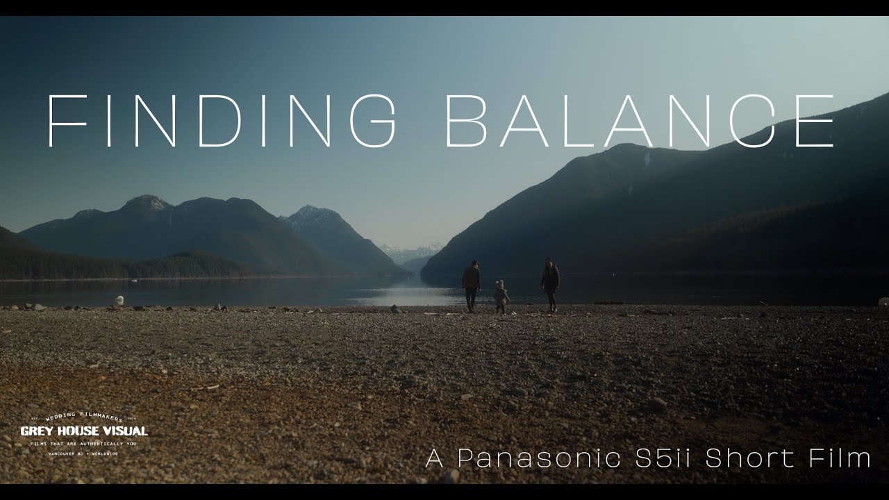 Panasonic Lumix S5ii Short Film - Finding Balance