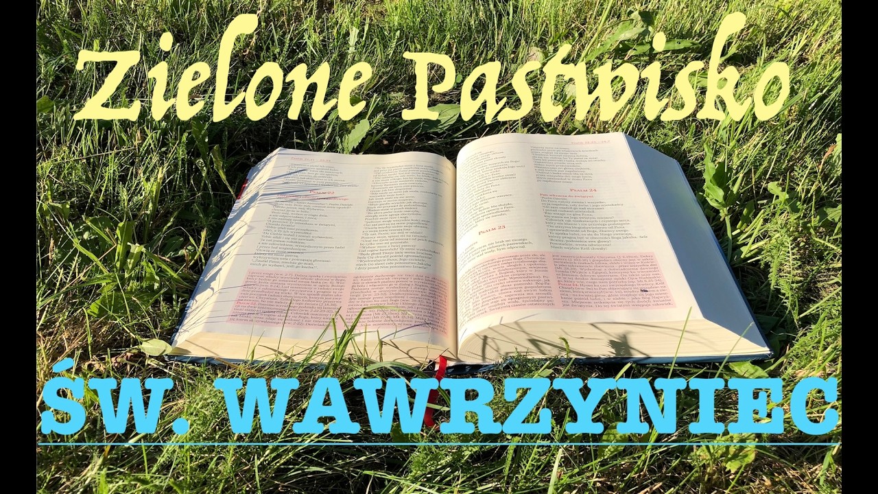 Zielone Pastwisko 10.08.2026 &bdquo;ŚW. WAWRZYNIEC