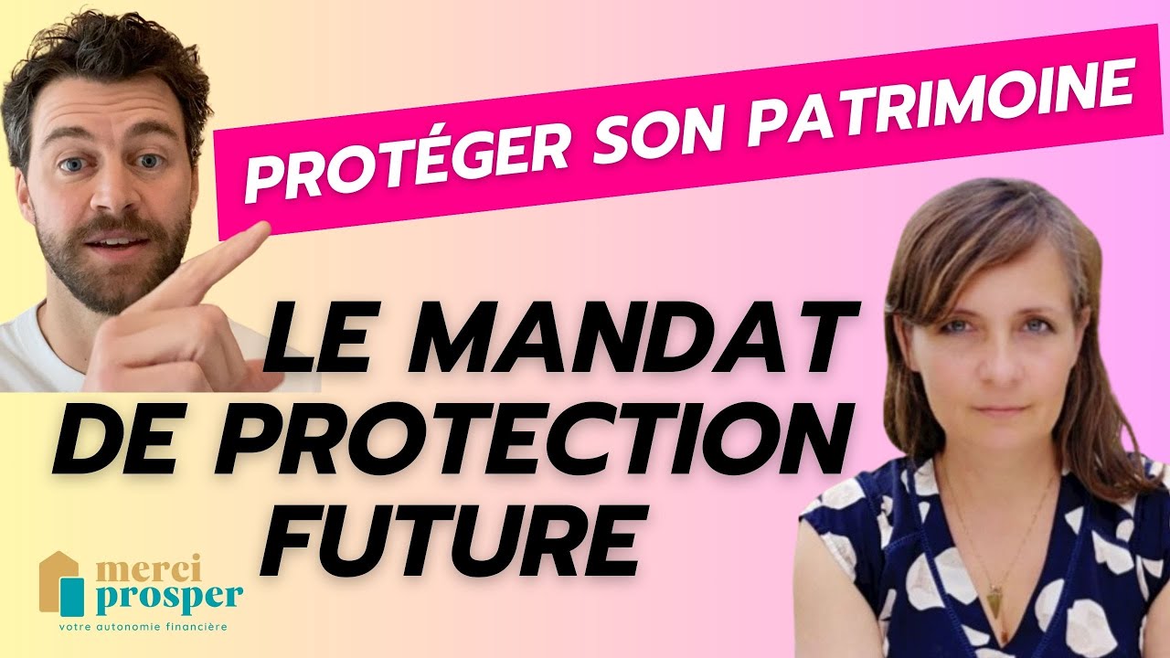 Tout savoir sur le Mandat de Protection Future avec Maître Mélanie Parnot